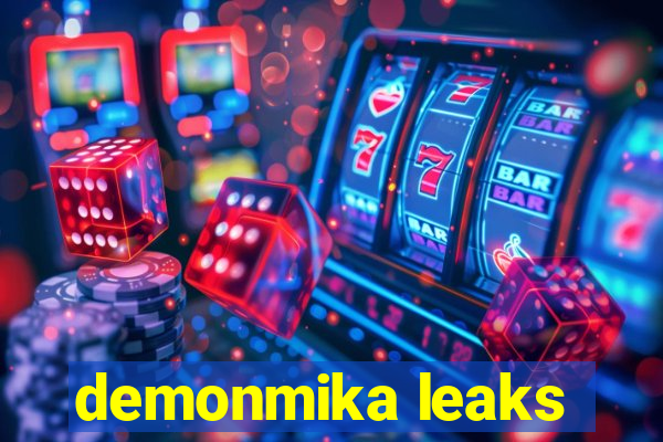 demonmika leaks